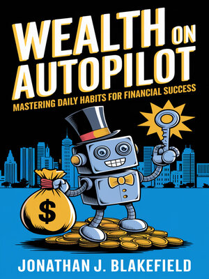 cover image of Wealth on Autopilot